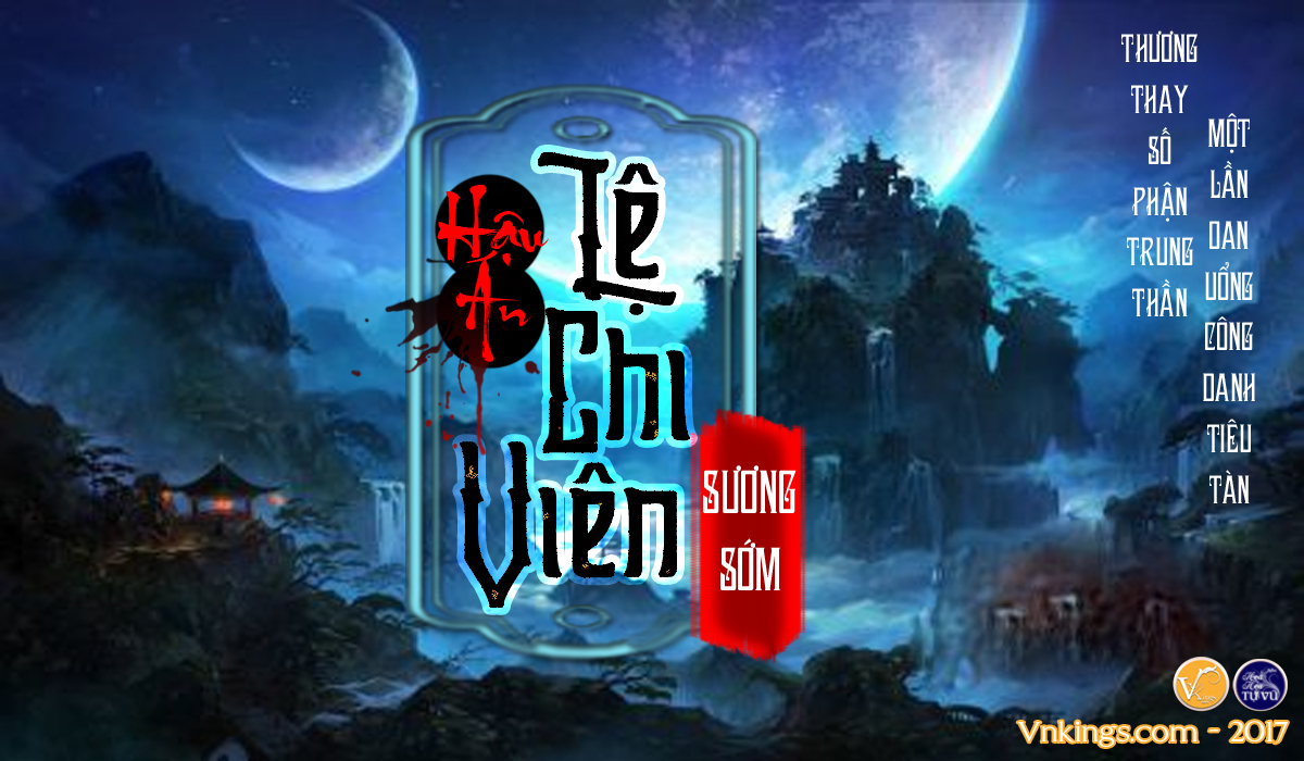 Hậu &aacute;n Lệ Chi Vi&ecirc;n 